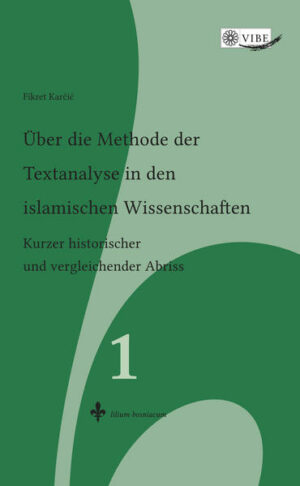 Der Text bietet einen konzisen und gründlich recherchierten Überblick über die Facetten der Textanalyse in den islamischen Wissenschaften.