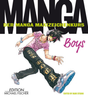 Manga Boys Der Manga Maxi Zeichenkurs | Bundesamt für magische Wesen