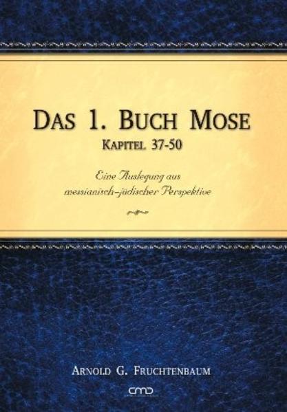 Das 1. Buch Mose, Kap. 37-50 | Bundesamt für magische Wesen