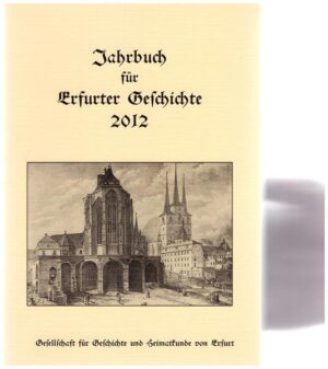 Jahrbuch für Erfurter Geschichte - Band 7/2012 | Bundesamt für magische Wesen
