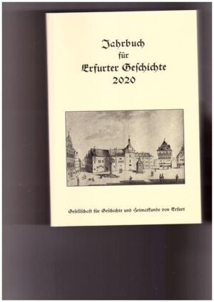 Jahrbuch für Erfurter Geschichte Band 15 (2020) | Bundesamt für magische Wesen