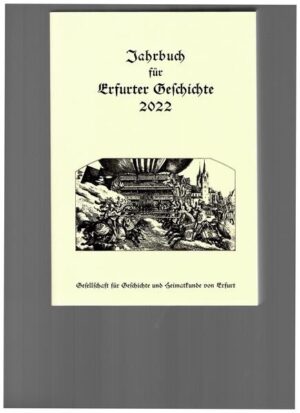 Jahrbuch für Erfurter Geschichte 17 (2022) | Rudolf Benl