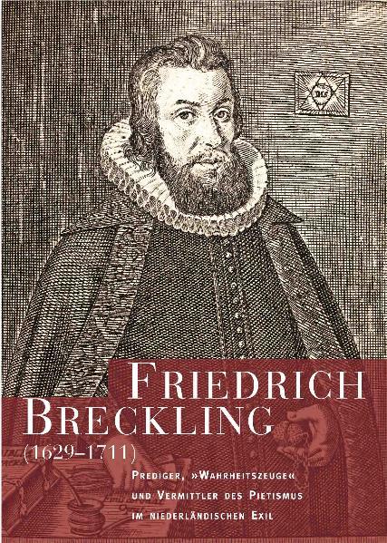 Friedrich Breckling (1629-1711) | Bundesamt für magische Wesen