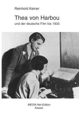 Thea von Harbou und der deutsche Film bis 1933 | Bundesamt für magische Wesen