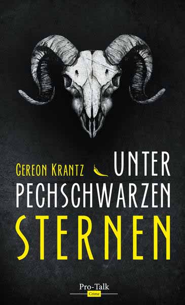 Unter pechschwarzen Sternen | Gereon Krantz