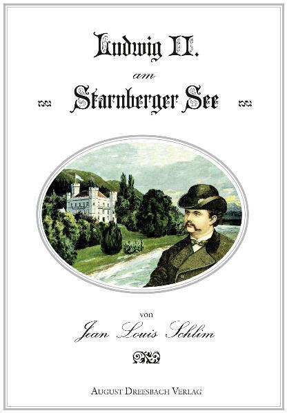 Ludwig II. am Starnberger See | Bundesamt für magische Wesen