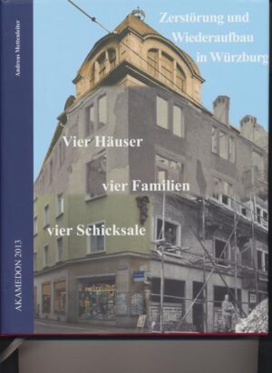 Zerstörung und Wiederaufbau in Würzburg | Bundesamt für magische Wesen