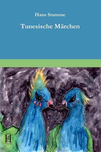 Tunesische Märchen | Bundesamt für magische Wesen