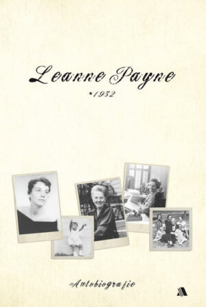 Leanne Payne * 1932 | Bundesamt für magische Wesen