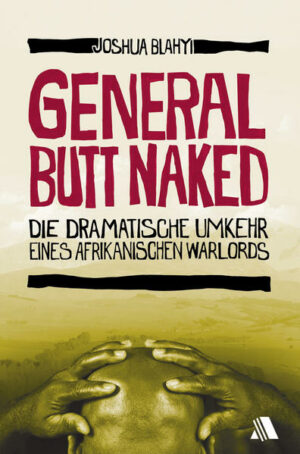 General Butt Naked | Bundesamt für magische Wesen