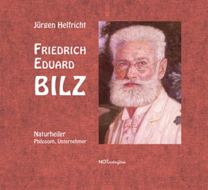 Friedrich Eduard Bilz | Bundesamt für magische Wesen
