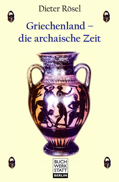 Griechenland - die archaische Zeit | Bundesamt für magische Wesen