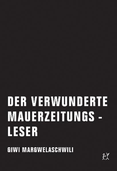 In diesem unterhaltsamen Essay spaziert Giwi Margwelaschwili durch Berlin, und liest, was an die Wände geschrieben wurde: „Berlin muss deutsch bleiben“ oder „Soft resistance“. Was, fragt sich der Autor, wollen uns die Mauerbedichter damit genau sagen? Margwelaschwili geht - seiner Philosophie folgend - dem ontotextologischen Gehalt der Mauerinschriften auf den Grund und kategorisiert sie. Das Ergebnis ist eine Welttextspielerei auf hohem Niveau.