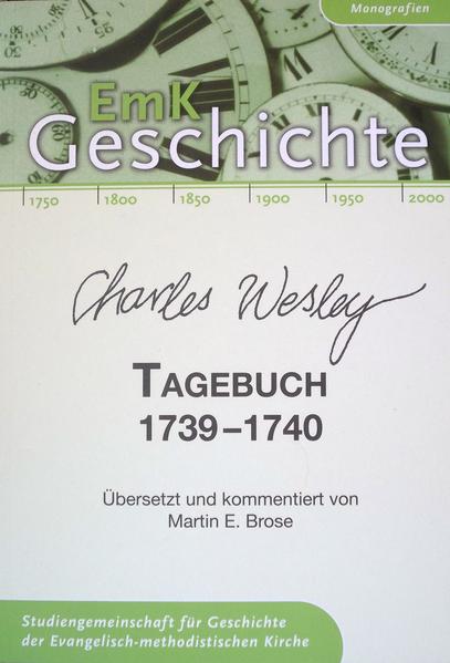 Deutsche Ausgabe des Tagebuchs von Charles Wesley-erscheint in Fortsetzung