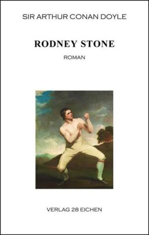 Arthur Conan Doyle: Ausgewählte Werke: Rodney Stone | Bundesamt für magische Wesen