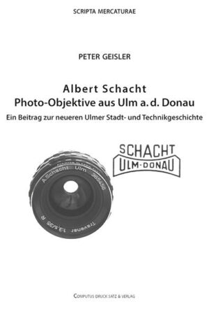 Albert Schacht Photo-Objektive aus Ulm a. d. Donau | Bundesamt für magische Wesen