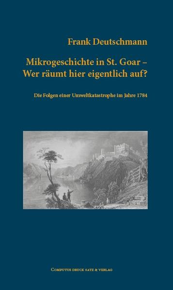 Mikrogeschichte in St. Goar. Wer räumt hier eigentlich auf? | Bundesamt für magische Wesen