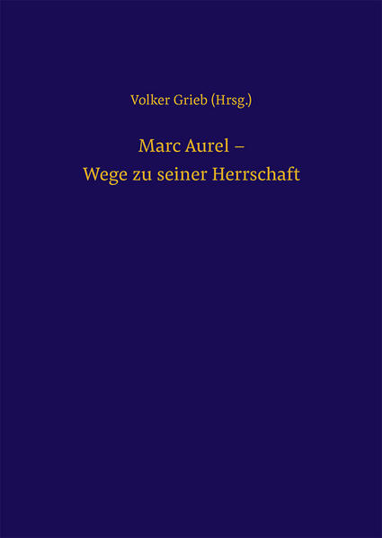 Marc Aurel  Wege zu seiner Herrschaft | Bundesamt für magische Wesen