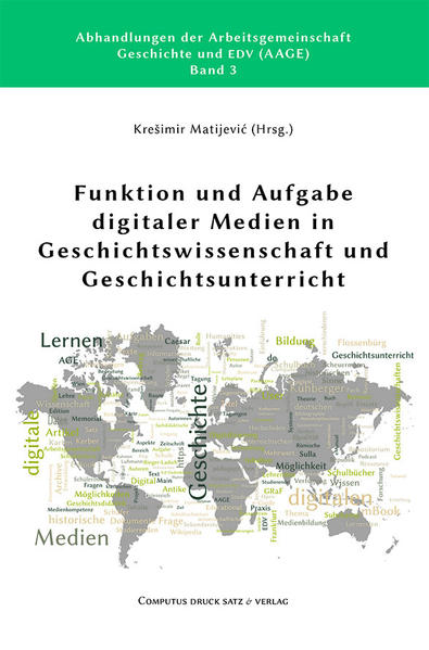 Funktion und Aufgabe digitaler Medien in Geschichtswissenschaft und Geschichtsunterricht | Bundesamt für magische Wesen