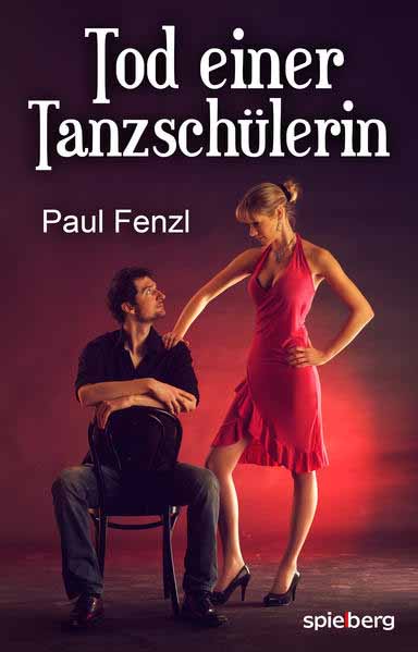 Tod einer Tanzschülerin | Paul Fenzl