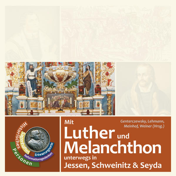 Mit Luther und Melanchthon unterwegs in Jessen