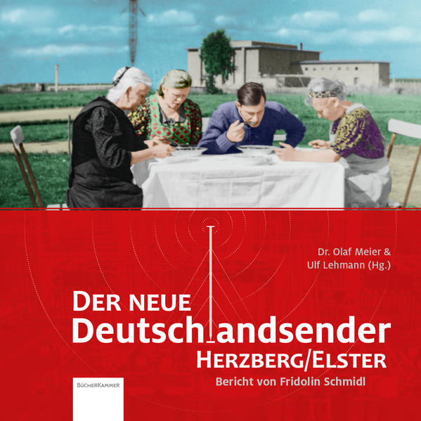 Der neue Deutschlandsender Herzberg/Elster | Bundesamt für magische Wesen