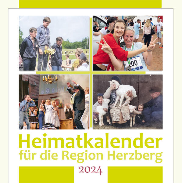 Heimatkalender 2024 für die Region Herzberg |