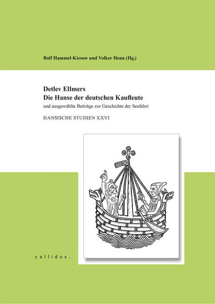 Detlev Ellmers - Die Hanse der deutschen Kaufleute | Bundesamt für magische Wesen