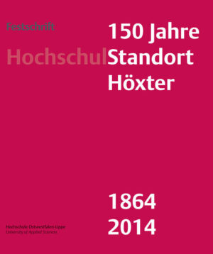 Festschrift 150 Jahre HochschulStandort Höxter | Bundesamt für magische Wesen