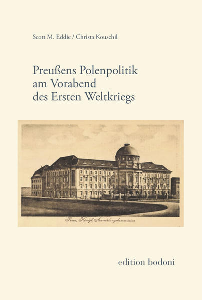 Preußens Polenpolitik am Vorabend des Ersten Weltkriegs | Bundesamt für magische Wesen