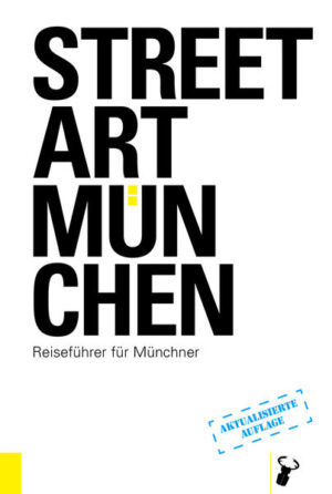 Streetart München | Bundesamt für magische Wesen