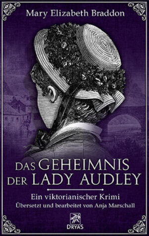 Das Geheimnis der Lady Audley | Bundesamt für magische Wesen
