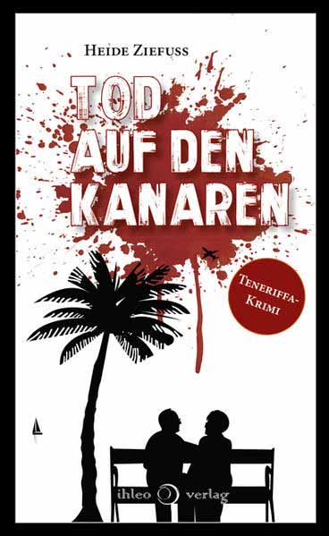 Tod auf den Kanaren | Heide Ziefuss