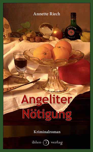 Angeliter Nötigung | Annette Riech