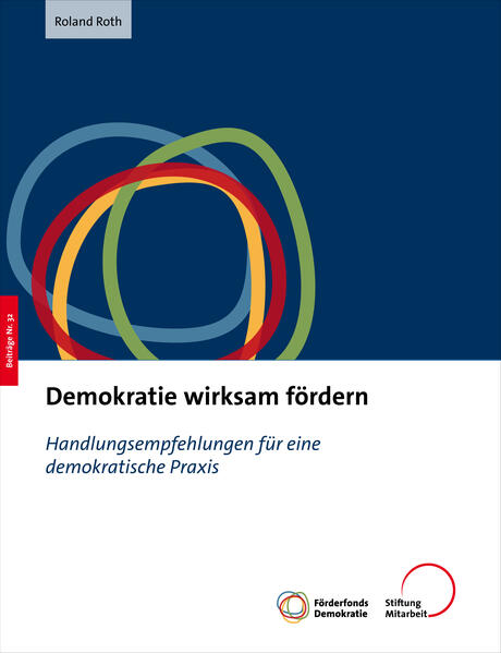 Demokratie wirksam fördern | Roland Roth