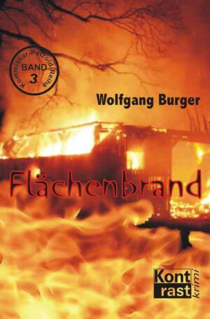 Flächenbrand | Wolfgang Burger