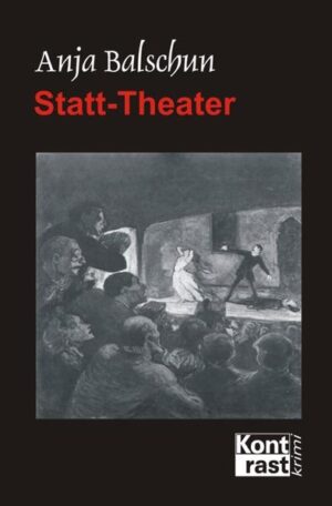 Statt-Theater | Anja Balschun