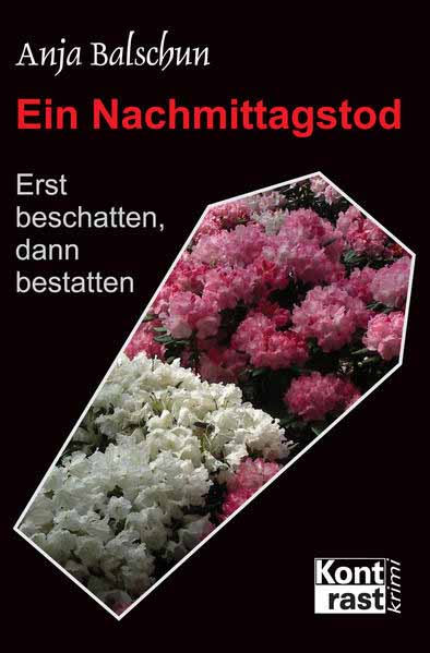 Ein Nachmittagstod | Anja Balschun