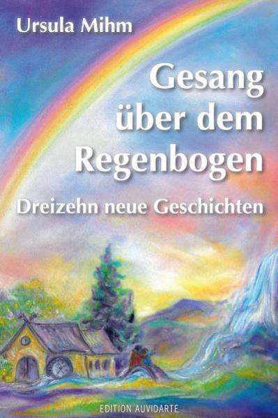 Gesang über dem Regenbogen | Bundesamt für magische Wesen