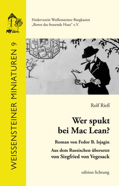 Wer spukt bei Mac Lean? Roman von Fedor B. Isjagin aus dem Russischen übersetzt von Siegfried von Vegesack | Siegfried von Vegesack