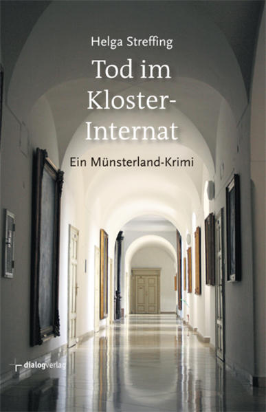 Tod im Klosterinternat | Helga Streffing