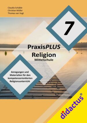 PraxisPLUS Religion Mittelschule 7 | Bundesamt für magische Wesen