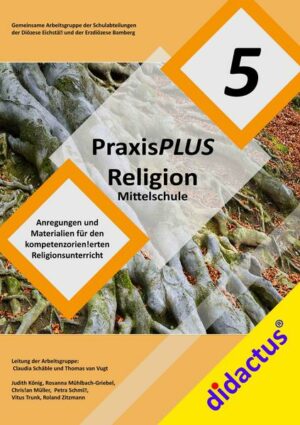 PraxisPLUS Religion Mittelschule Jahrgangsstufe 5 | Bundesamt für magische Wesen