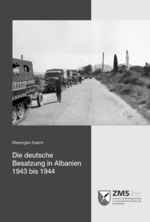 Die deutsche Besatzung in Albanien 1943 bis 1944 | Bundesamt für magische Wesen