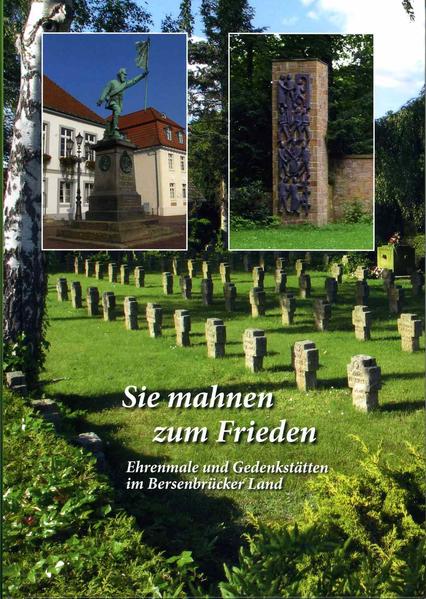 Sie mahnen zum Frieden - Ehrenmale und Gedenkstätten im Bersenbrücker Land | Bundesamt für magische Wesen