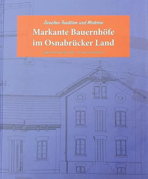 Markante Bauernhöfe im Osnabrücker Land |