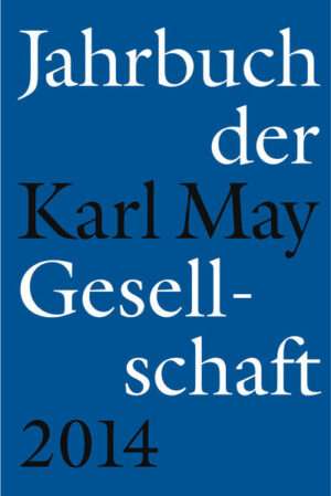 Jahrbuch der Karl-May-Gesellschaft 2014 | Bundesamt für magische Wesen