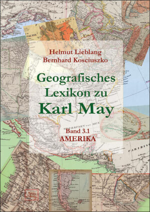 Geografisches Lexikon zu Karl May | Bundesamt für magische Wesen