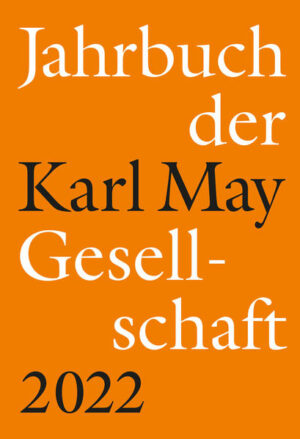 Jahrbuch der Karl-May-Gesellschaft 2022 | Bundesamt für magische Wesen
