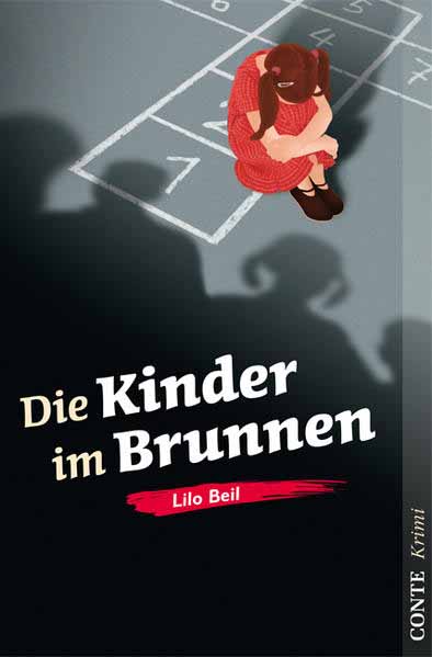 Die Kinder im Brunnen | Lilo Beil